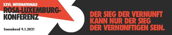 Rosa-Luxemburg-Konferez am 09.01.2021 online